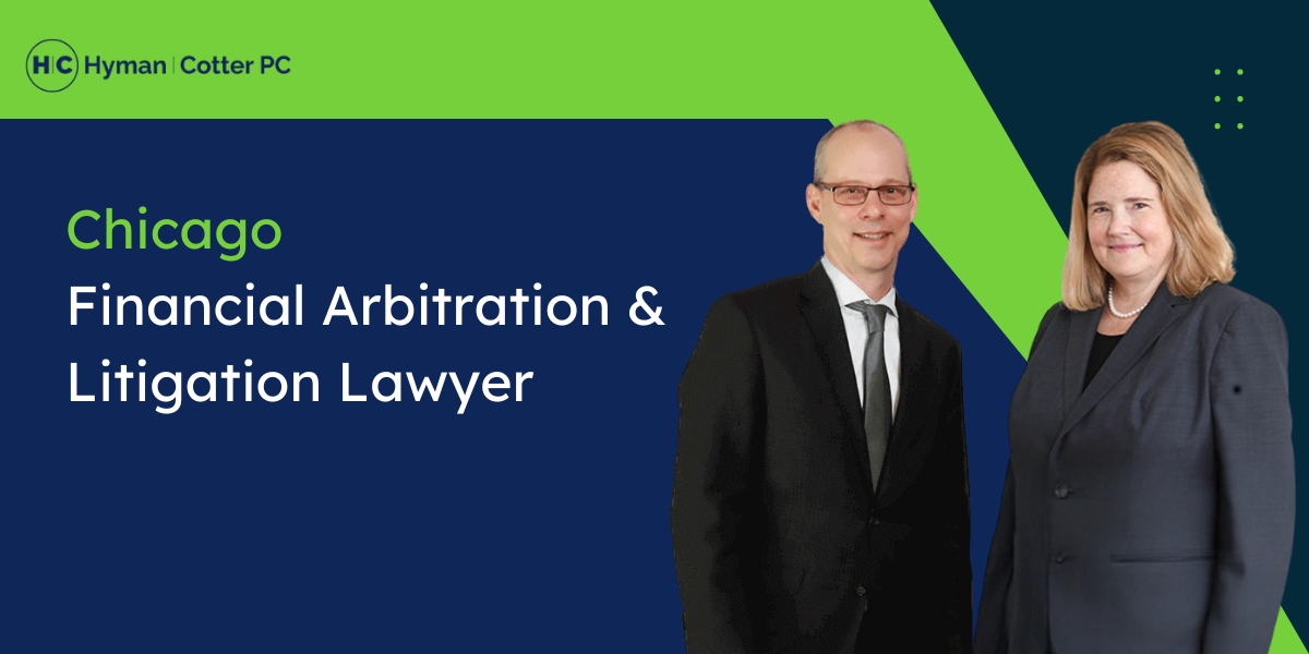 Chicago Financial Arbitration & Litigation Lawyer-image