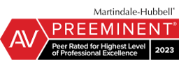 AV | Preeminent | Peer Rated for Highest Level of Professional Excellence | 2023 | Martindale Hubbell